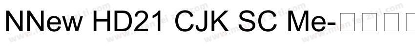 NNew HD21 CJK SC Me字体转换